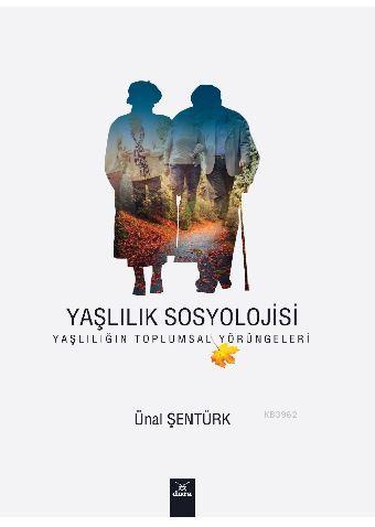 Yaşlılık Sosyolojisi