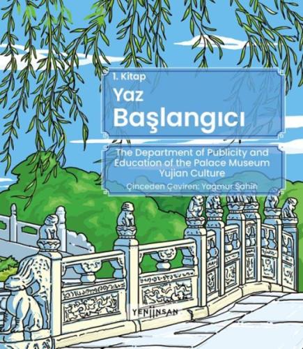 Yaz Serisi 1 - Yaz Başlangıcı