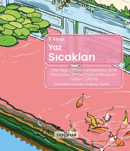 Yaz Serisi 5 - Yaz Sıcakları