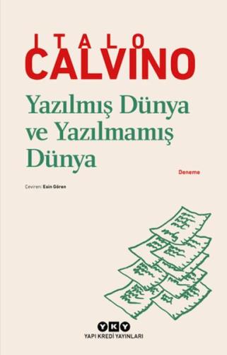 Yazılmış Dünya ve Yazılmamış Dünya Italo Calvino