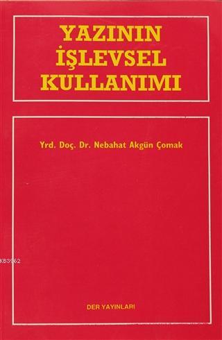 Yazının İşlevsel Kullanımı