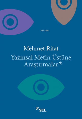 Yazınsal Metin Üstüne Araştırmalar Mehmet Rifat