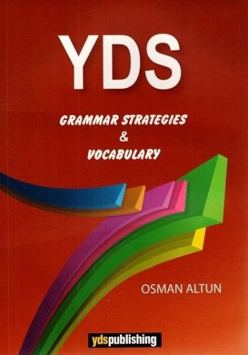 YDS Grammar Strategies and Vocabulary Osman Altun