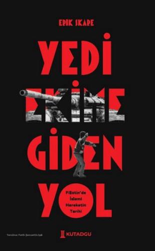 Yedi Ekime Giden Yol Epık Ikape