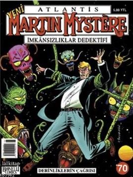 Yeni Martin Mystere Sayı: 70  Derinliklerin Çağrısı