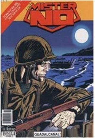 Yeni Mister No Sayı: 95 Guadalcanal!