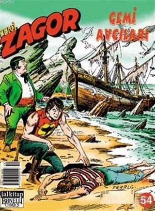 Yeni Zagor Sayı: 54 Gemi Avcıları