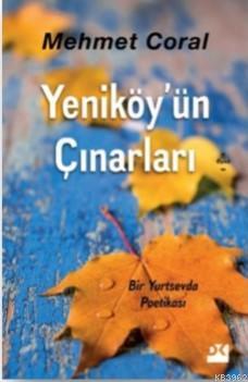 Yeniköy'ün Çınarları