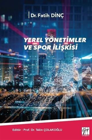 Yerel Yönetimler ve Spor İlişkisi