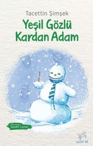 Yeşil Gözlü Kardan Adam