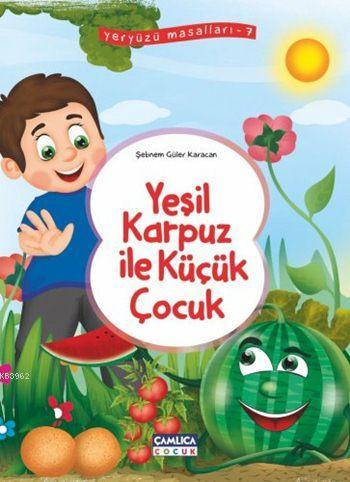 Yeşil Karpuz İle Küçük Çocuk