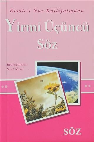 Yirmi Üçüncü Söz (Mini Boy); Risale-i Nur Külliyatından
