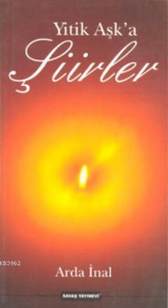 Yitik Aşka Şiirler