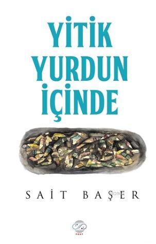 Yitik Yurdun İçinde