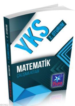 YKS 2. Oturum Matematik Çalışma Kitabı