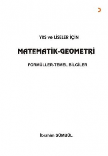 YKS ve Liseler İçin Matematik Geometri Formüller - Temel Bilgiler İbra