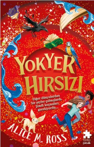 YokYer Hırsızı Alice M. Ross