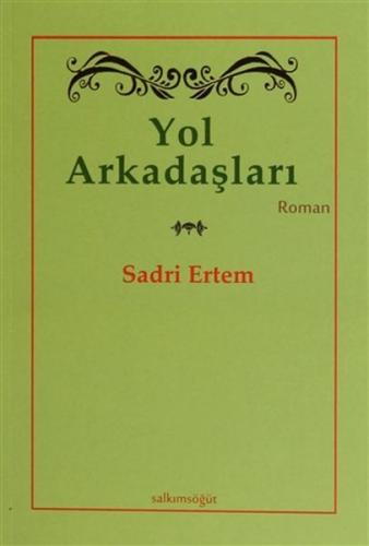 Yol Arkadaşları