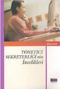 Yönetici Sekreterliğinin İncelikleri