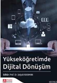 Yükseköğretimde Dijital Dönüşüm