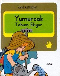 Yumurcak Tohum Ekiyor; Yumurcak Dizisi - 9