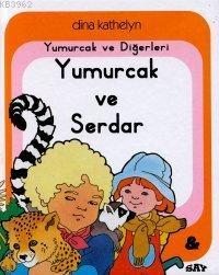 Yumurcak ve Serdar; Yumurcak Dizisi - 24