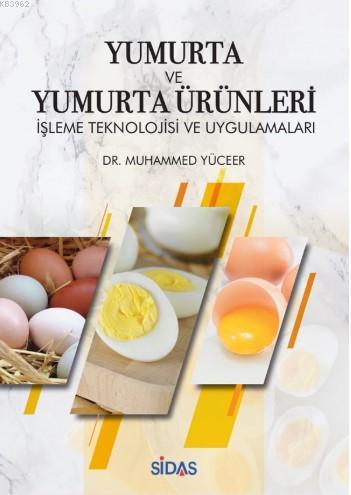 Yumurta ve Yumurta Ürünleri Muhammed Yüceer
