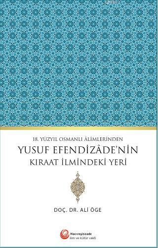 Yusuf Efendizade'nin Kıraat İlmindeki Yeri
