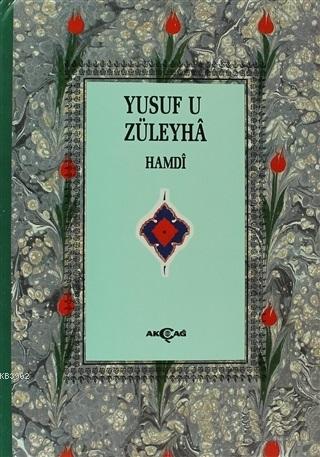 Yusuf u Züleyha Mesnevisi (3. Hamur) Hamdi