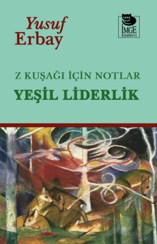Z Kuşağı İçin Notlar Yusuf Erbay