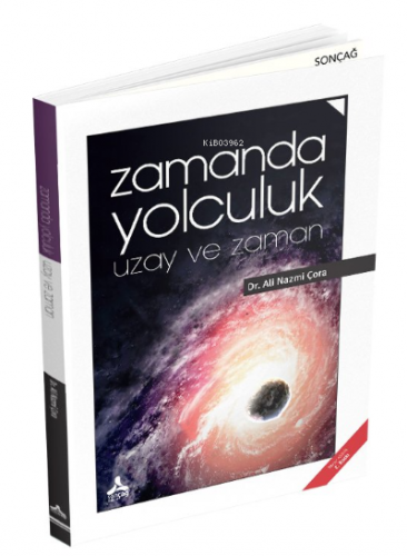 Zamanda Yolculuk ;Uzay ve Zaman
