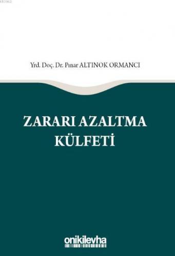 Zararı Azaltma Külfeti