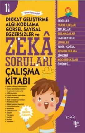 Zeka Soruları 1; Dikkat Geliştirme Algı - Kodlama - Görsel Sayısal Egzersizler