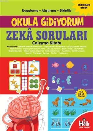 Zeka Soruları Çalışma Kitabı - Okula Gidiyorum