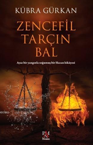 Zencefil, Tarçın, Bal