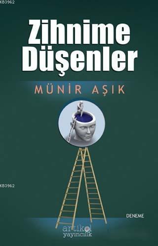 Zihnime Düşenler