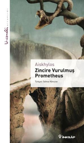 Zincire Vurulmuş Prometheus - Livaneli Kitaplığı Aiskhylos