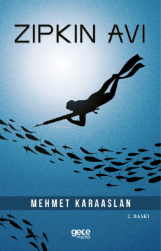 Zıpkın Avı Mehmet Karaaslan